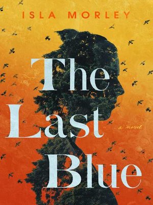 The Last Blue - ebook